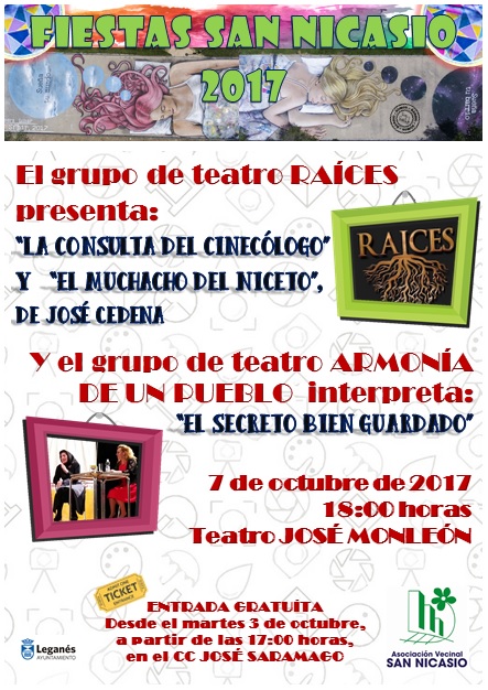 Teatro Raíces y Armonía de un pueblo ASOCIACIÓN DE VECINOS SAN NICASIO FIESTAS SAN NICASIO 2017